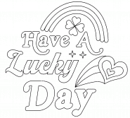 Have A Lucky Day! - coloriage n° 1247