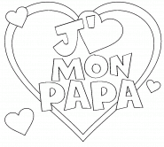 J'❤ mon PAPA ! - coloriage n° 1340