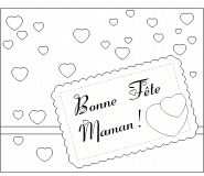 Carte "Bonne Fête Maman !" - coloriage n° 528