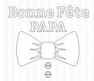 Noeud Papillon "Bonne Fête PAPA" - coloriage n° 568